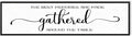 The Best Memories Are Made Gathered Around The Table Wall Decor: Farmhouse Kitchen Wall Art Framed Large Rustic Kitchen Sign Modern Dining Room Wall Decor Hanging Wall Plaques 12"x40"-Ruum Studio Home