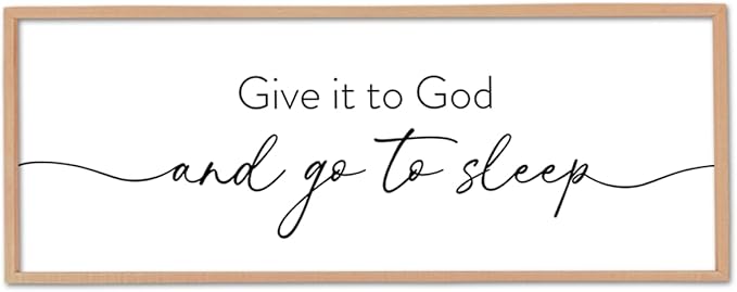 Give It To God And Go to Sleep Wall Decor 40"X15" Master Bedroom Above Bed Large Wood Framed Sign Rustic Guest Room Over Bed Wall Hanging Art (Wood)-Ruum Studio Home