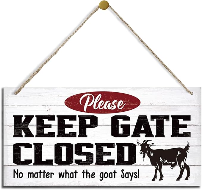 Warning Signs, Keep Gate Closed Goat Sign, Decorative Wood Hanging Wood Plaque, Warning Animal Goat Sign, Funny Novelty Caution Goat Sign for Farm Fence Decor, Farmhouse Home Decor, Gate Sign-Ruum Studio Home