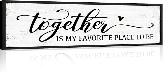 Together is My Favorite Place to Be Sign: Couples Bedroom Wall Decor Above Bed Modern Framed Farmhouse Rustic Family Signs Master Bedroom Wall Decor Hanging Wall Plaques with Sayings 12" x 40"-Ruum Studio Home