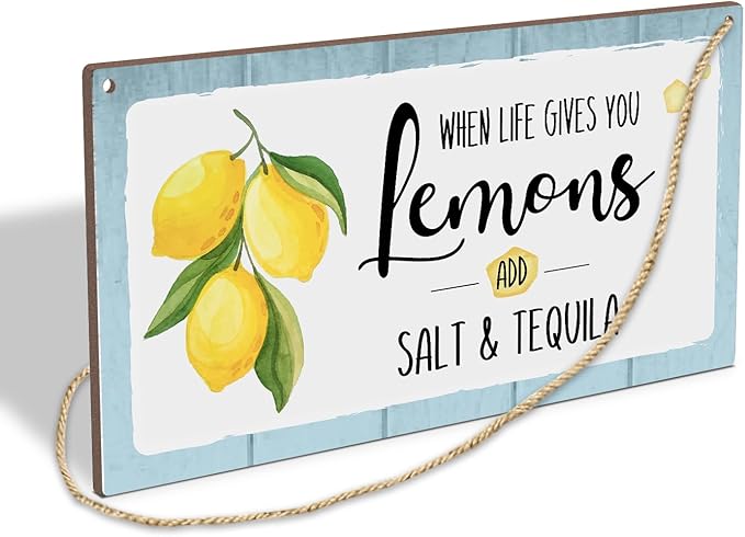 When Life Gives You Lemons Add Salt & Tequila Wooden Hanging Sign Plaque, Lemon Wall Decor Sign With Inspirational Quotes, Rustic Wood Sign Wall Art for Home Living Dining Room Farmhouse Kitchen - A26-Ruum Studio Home