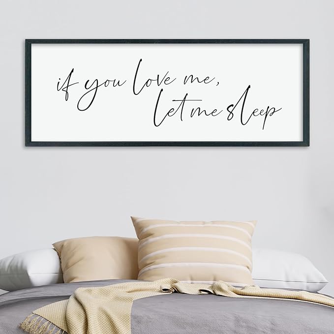 LuZhiQiang If You Love Me Let Me Sleep Wall Decor Art 40"×15" Bedroom Above Bed Sign Large Wood Framed Wall Hanging (Black)-Ruum Studio Home