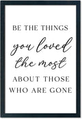 LuZhiQiang Be The Things You Loved The Most Sign Wall Decor 16"×11" About Those Who Are Gone Wood Framed Hanging Art (Black)-Ruum Studio Home