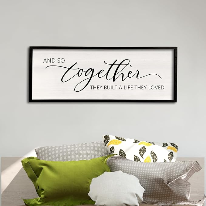 And So Together They Built A Life They Loved Framed Wood Farmhouse Sign - 32'X12' Master Bedroom Above Bed Wall Art for Love Sign Decor (Black)-Ruum Studio Home