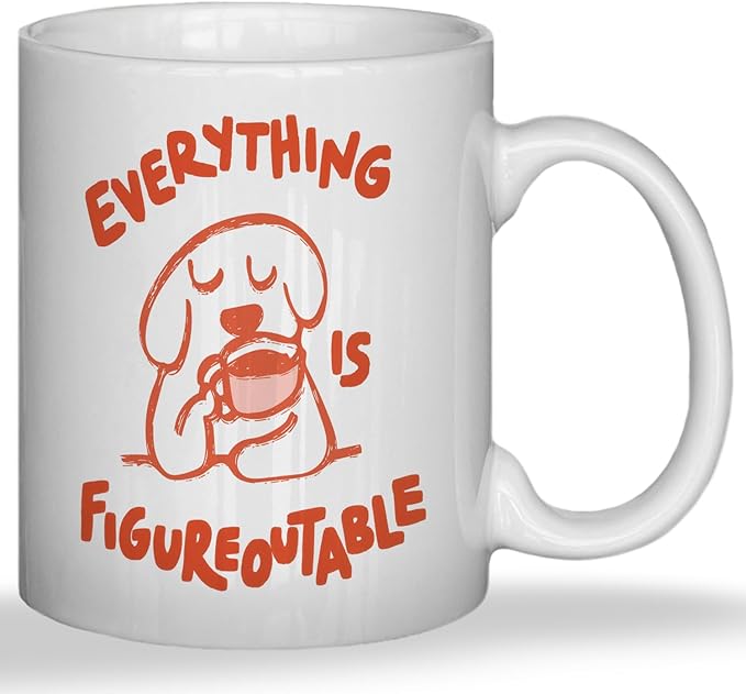 JINYO Funny Dog Coffee Mug, Dog Lovers Gifts for Women Men, Dog Gifts for Women,Dog Coffee Mug,Everything is Figureoutable Cup,Dog Mugs For Dog Lovers, Dog Cup, 11oz-Ruum Studio Home