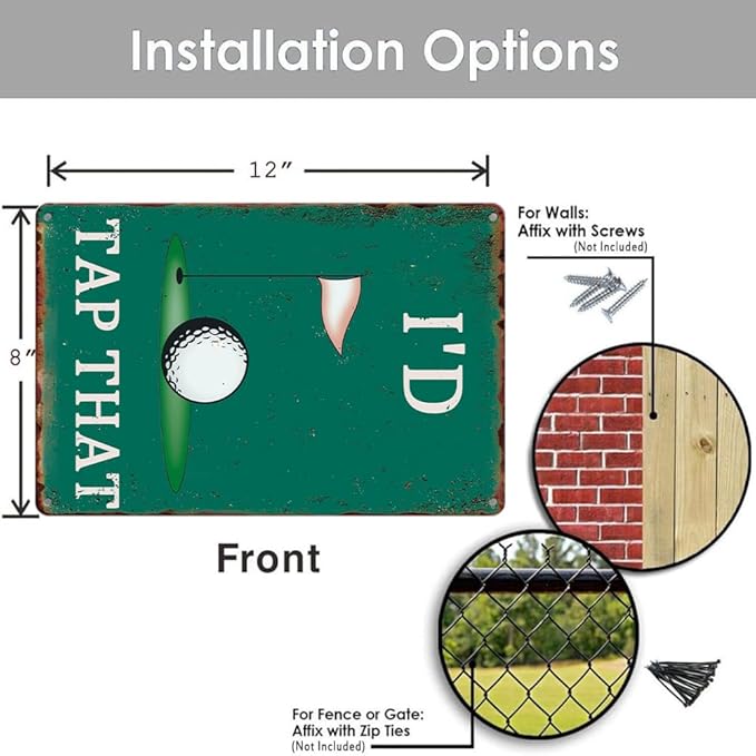 I'd Tap That Signs Funny Metal Tin Sign - Man Cave Decor, Golf Accessory, Sports Bar Wall Art - 8 x 12 Inch-Ruum Studio Home