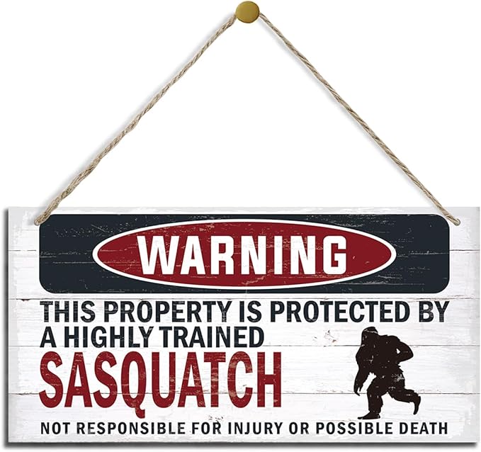 Warning Sign, Sasquatch Warning Wood Plaque Sign, Funny Door Signs, Decorative Wood Hanging Suspension Plaque, Farmhouse Wooden Wall Decor, Outdoor Hanging Wooden Signs-Ruum Studio Home