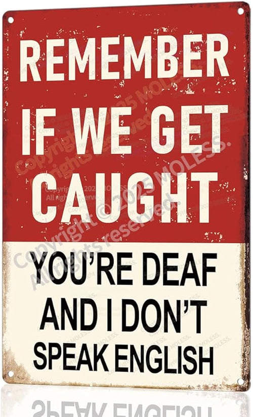 "Remember If We Get Caught" Funny Bar Sign or Man Cave Decor | 12x8″ Durable Vintage Metal Beer Signs Wall Decorations for Home Bar/Basement/Garage/Mancave, 2354-Ruum Studio Home