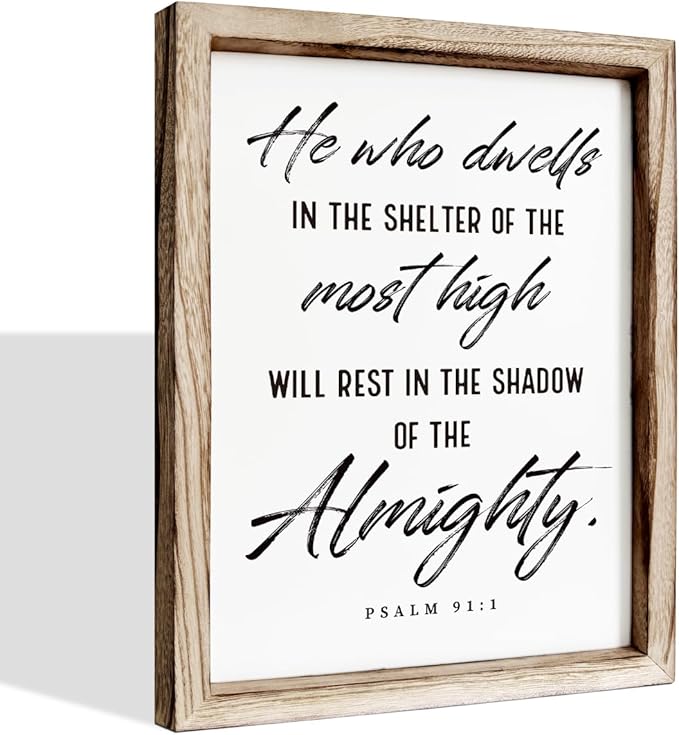 Christian Wooden Wall Sign, Inspirational Home Decor for Living Room, Wall Decor Art, Framed Wood Plaque Sign 15 * 11.5 inches, He Who Dwells in the Shelter of the Most High-Ruum Studio Home