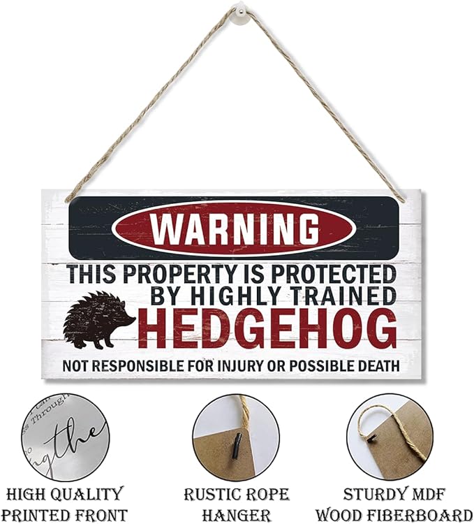 Warning Signs - Highly Trained Hedgehog Plaque, Decorative Wood Hanging Sign for Yard, Street, Garden, Garage, Outdoor, Home-Ruum Studio Home