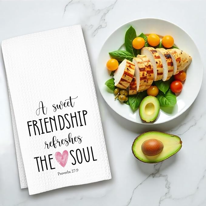 Friendship Kitchen Towel, A Sweet Friendship Refreshes The Soul, Christian Hand Towel Gift for Friend, Inspirational Tea Towel for Bathroom or Kitchen-Ruum Studio Home