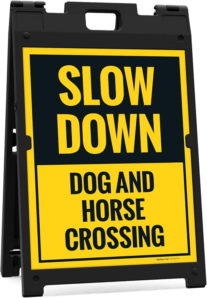Slow Down Dog and Horse Crossing Sidewalk Sign Kit, 18x24 Inches, with A Frame Stand, Made in USA-Ruum Studio Home