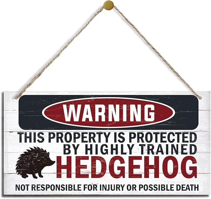 Warning Signs - Highly Trained Hedgehog Plaque, Decorative Wood Hanging Sign for Yard, Street, Garden, Garage, Outdoor, Home-Ruum Studio Home
