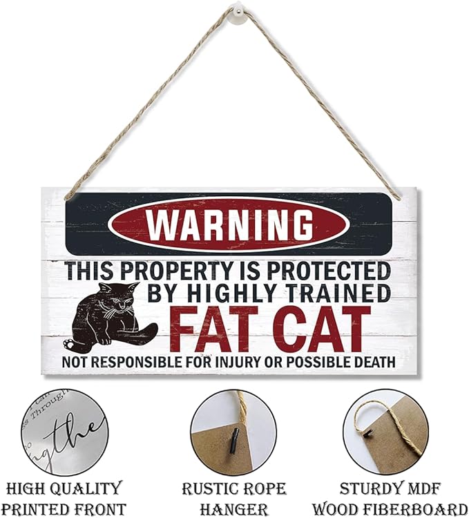 Funny Warning Signs, The Property is Protected By Highly Trained Fat Cat Sign, Decorative Wood Hanging Wood Plaque, Cute Cat Door Sign, Cat Owner Home Decor, Front Door Decor for Porch-Ruum Studio Home