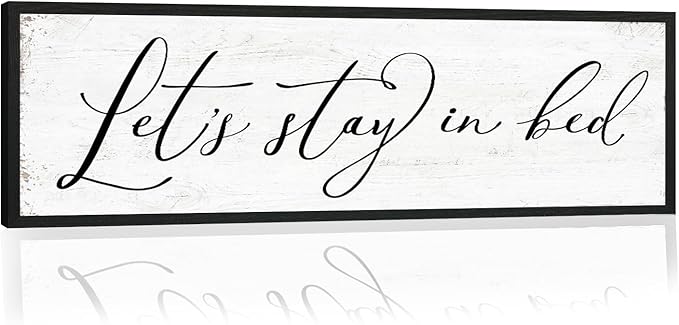 Let's Stay in Bed Sign: Rustic Bedroom Signs Wall Decor Above Bed Framed Modern Farmhouse Family Wall Signs Hanging Plaques Inspirational Quotes Master Bedroom Wall Art 12 x 40 Inch-Ruum Studio Home
