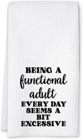 Funny Dish Towel, Waffle Weave Microfiber Tea Towel, Being A Functional Adult Every Day Seems A Bit Excessive, Sarcastic Kitchen Hand Towel, Gag Gift for Women Friend Sister-Ruum Studio Home