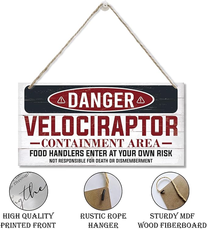 Warning Velociraptor Containment Area Sign, Danger Dinosaur Park Decor, Decorative Hanging Wood Plaque, Farmhouse Indoor Outdoor Decor, Door Gate Hanger, Novelty Sign-Ruum Studio Home