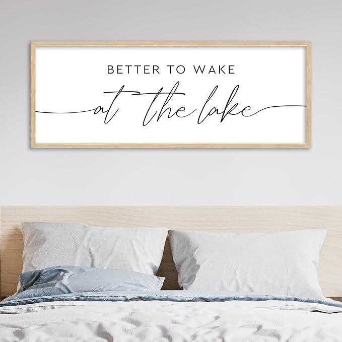 SRSZHIYUE Better To Wake At The Lake Wall Decor Above Bed Sign 40"×15" for Lake House Bedroom Over Bed Large Wood Framed Wall Hanging Art (Wood)-Ruum Studio Home