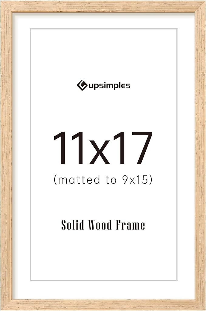upsimples 11x17 Picture Frame, Natural Solid Wood Picture Frames, Display 9x15 with Mat or 11 x 17 Without, Vertical or Horizontal Wall Hanging, 1 Pack, Natural-Ruum Studio Home