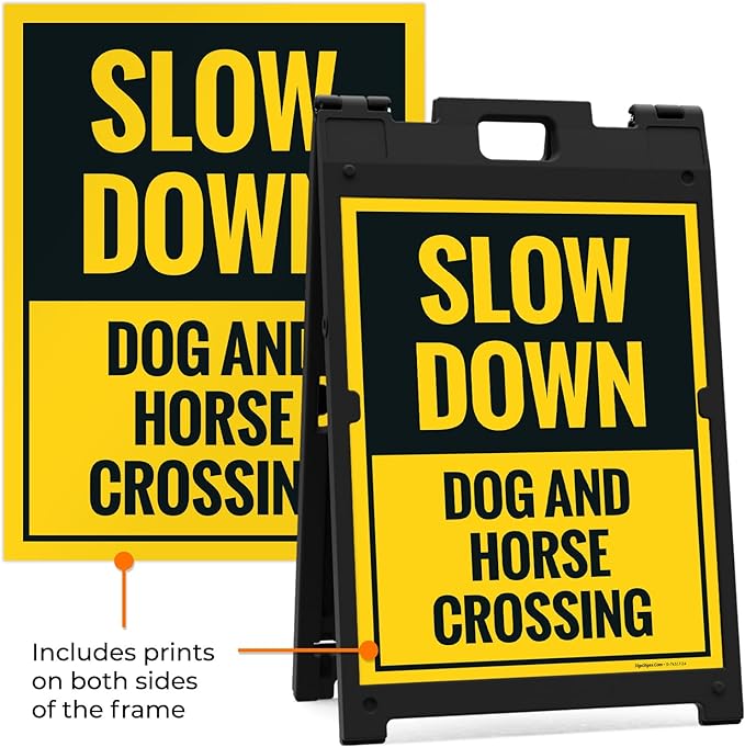 Slow Down Dog and Horse Crossing Sidewalk Sign Kit, 18x24 Inches, with A Frame Stand, Made in USA-Ruum Studio Home