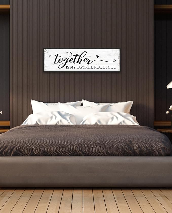 Together is My Favorite Place to Be Sign: Couples Bedroom Wall Decor Above Bed Modern Framed Farmhouse Rustic Family Signs Master Bedroom Wall Decor Hanging Wall Plaques with Sayings 12" x 40"-Ruum Studio Home