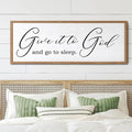 Give It To God And Go To Sleep Sign Wall Decor 40x15 Inch Large Farmhouse Master Bedroom Above Bed Hanging Wall Art Rustic Guest Room Wood Framed Over Bed Wall Decoration (Wood White)-Ruum Studio Home