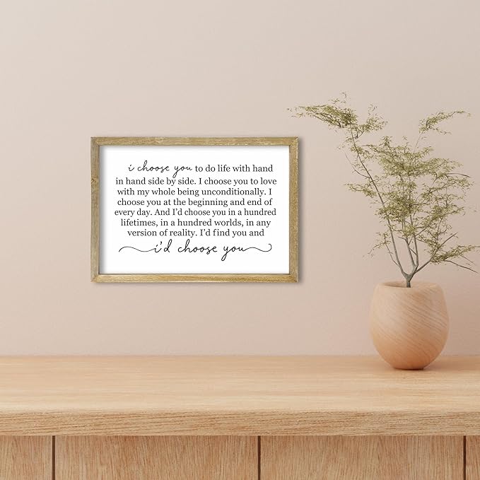 I Choose You To Do Life Sign Wall Decor 16X11 I Love You InchRomantic Marriage Art Wooden Framed Wall Hanging (Wood)-Ruum Studio Home