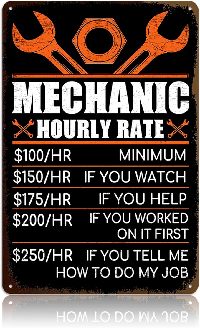 Mechanic Gifts for Men - Garage Metal Tin Signs Vintage Car Shop Accessories Decor Mechanic Hourly Rate Metal Sign 8x12 Inch-Ruum Studio Home