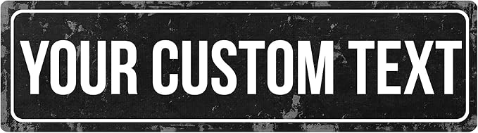 Rustic Custom Metal Sign - Custom Sign for Indoor or Outdoor Use (Rustic Black Border)-Ruum Studio Home