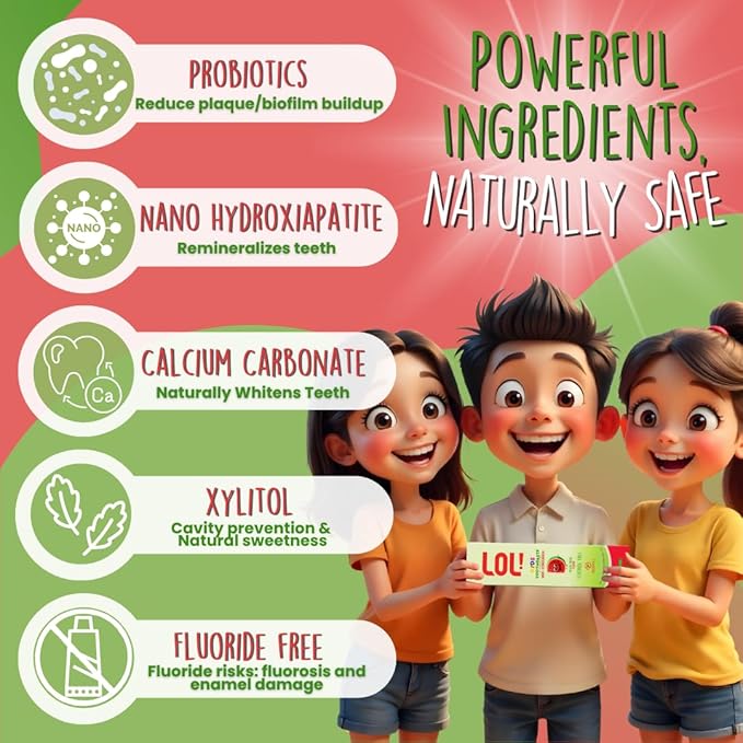LOL Kids Toothpaste No Fluoride, Nano Hydroxyapatite Toothpaste, Probiotics, Xylitol Tooth Paste Kids | Remineralizing | Natural | Plant-Based Foam | Pasta De Dientes para Niños (Watermelon)-Ruum Studio Home