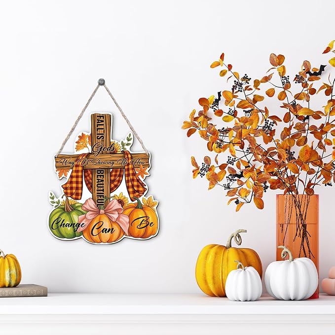 Christian Home Autumn Decor "Fall is Gods way of Showing us How Beautiful Change can Be" Sign for Thanksgiving Decorating, Home Interior And Exterior Decor, Autumn Harvest Thanksgiving Decors-Ruum Studio Home