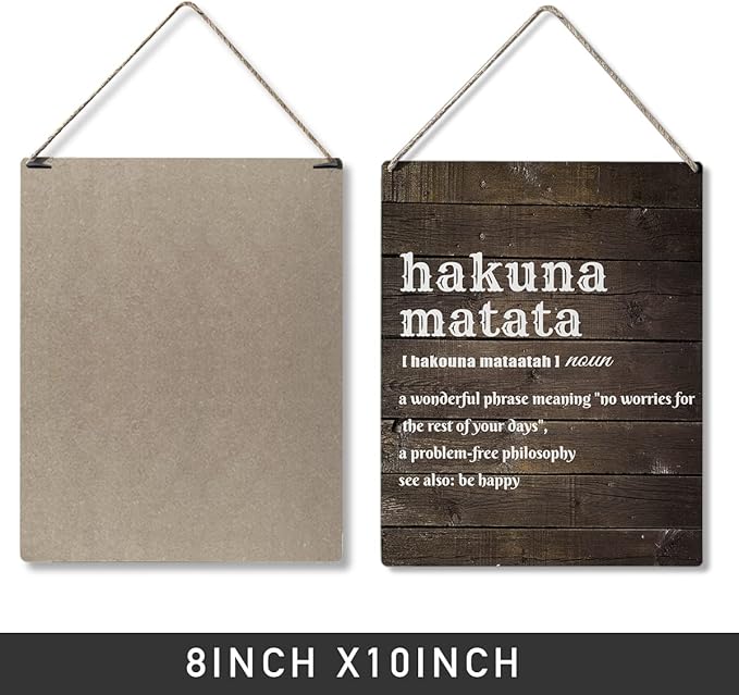 Qious Inspirational Gift Signs Hakuna Matata a Wonderful Phrase Meaning No Worries for the Rest of Your Days Wooden Hanging Sign Rustic Wall Art Home Decoration 10 x 8 Inches…-Ruum Studio Home