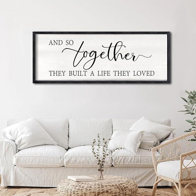 And So Together They Built A Life They Loved Sign Large Above Bed Wall Decor 32"×12" for Bedroom Over Bed Wall Art Hanging (Black)-Ruum Studio Home