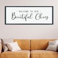 LuZhiQiang Welcome To Our Beautiful Chaos Sign Wall Decor 40"×15" for Home Living Room Entryway Bedroom Large Wood Framed Wall Hanging Art (Black)-Ruum Studio Home