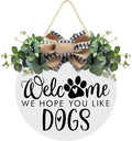Asoulin Welcome Wreath 'We Hope You Like Dogs' Spring Decor Farmhouse Door Sign for Front Door Decor - Welcome Wreath Hanging Sign for Dogs Lovers Housewarming Gift-Ruum Studio Home