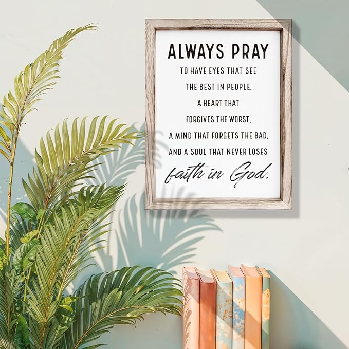 Christian Wall Signs, Inspirational Wood Sign, Farmhouse Home Decor, Bedroom Decoration, Church Room Decor Art, Framed Wall Plaque Sign 15 * 11.5 inches, Always Pray to Have Eyes-Ruum Studio Home