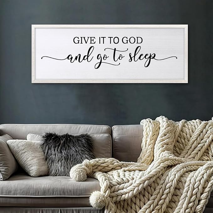 FZZHYQCHY Give It To God And Go To Sleep Above Bed Wall Decor Art 24"X10" Master Bedroom Over Bed Wall Wood Framed Sign (White)-Ruum Studio Home
