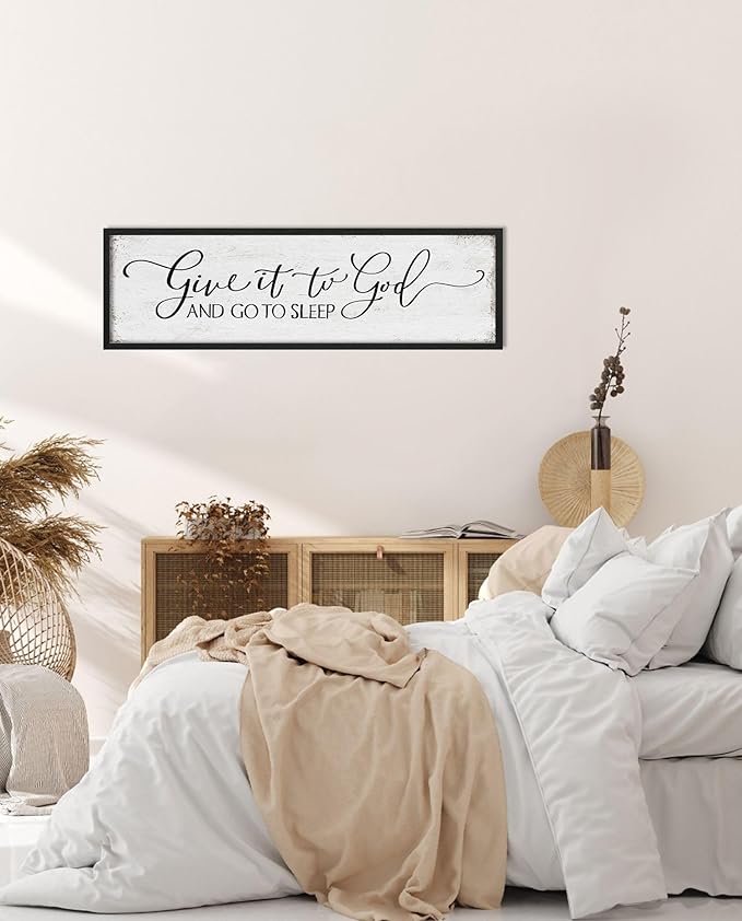 Give It to God and Go to Sleep Sign: Farmhouse Bedroom Wall Decor Above Bed Rustic Country Master Bedroom Hanging Decor Framed Country Plaque 12" x 40"-Ruum Studio Home