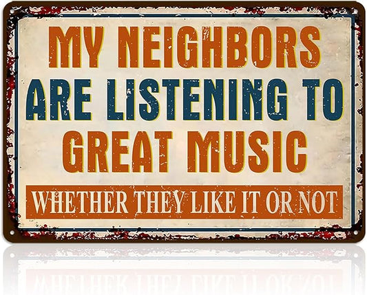 Man Cave Signs Garage Decor Vintage Music Wall Art for Game Room Patio Home Bar - Funny Garage Accessories for Men My Neighbors Are Listening To Great Music Metal Sign Gifts 8x12 Inch-Ruum Studio Home