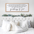 Goodness of God Framed Wall Art, 40''×15'' Positive Religious Natural Bible Verse for Christian God Jesus Christ Prayer, Vintage Rustic Long Holy Catholic Scripture Decor-Ruum Studio Home