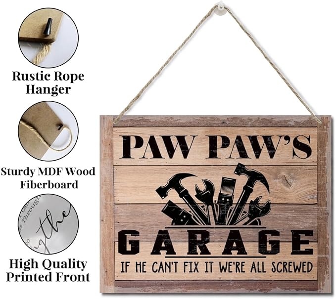 Rustic Sign, Father's Day Gift, Dad's Gift, Grandpa's Gift, Decor Hanging Wood Signs, Printed Wood Wall Art Sign, Paw Paw's Garage, If He Can't Fix It We're All Screwed, Vintage Sign Gift for Grandpa-Ruum Studio Home