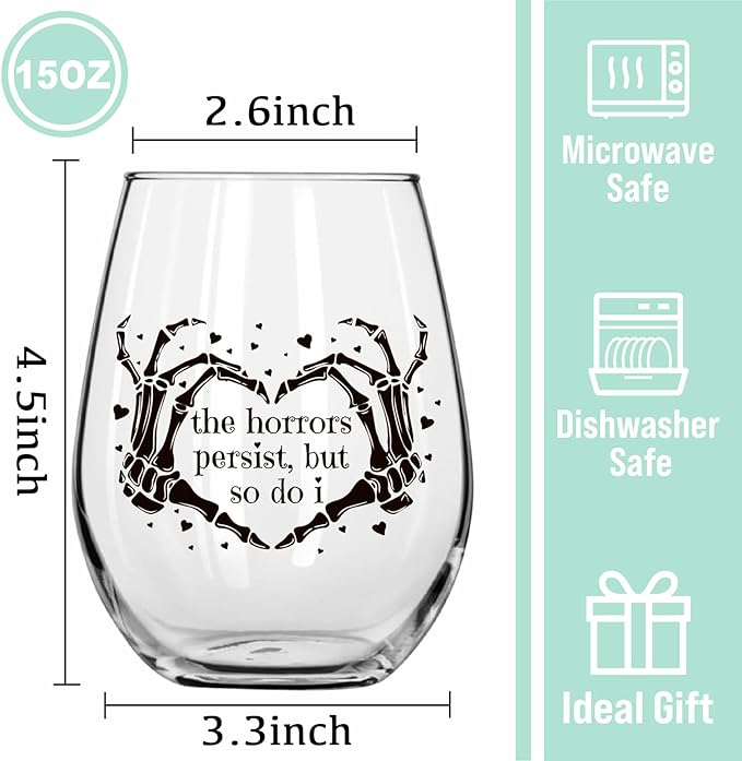 The Horrors Persist But So Do I Wine Glass,Skeleton Heart Hands,Funny Halloween&Valentine's Day Wine Glass,15oz-Ruum Studio Home