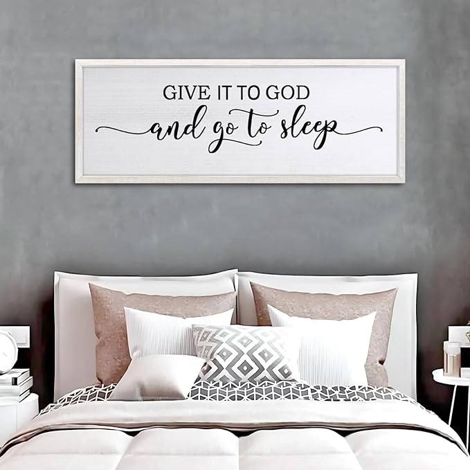 FZZHYQCHY Give It To God And Go To Sleep Above Bed Wall Decor Art 24"X10" Master Bedroom Over Bed Wall Wood Framed Sign (White)-Ruum Studio Home
