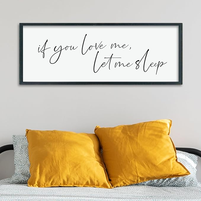 LuZhiQiang If You Love Me Let Me Sleep Wall Decor Art 40"×15" Bedroom Above Bed Sign Large Wood Framed Wall Hanging (Black)-Ruum Studio Home