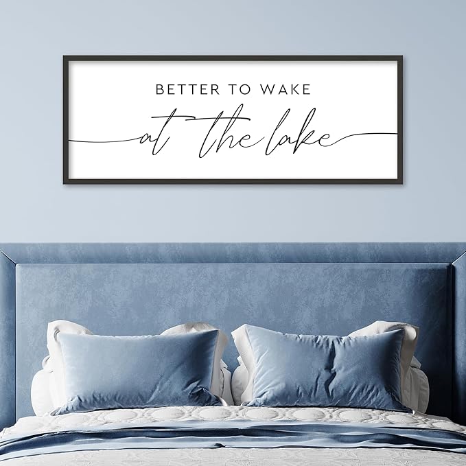 SRSZHIYUE Better To Wake At The Lake Wall Decor Above Bed Sign 32"×12" for Lake House Bedroom Over Bed Large Wood Framed Wall Hanging Art (Black)-Ruum Studio Home
