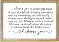 I Choose You To Do Life Sign Wall Decor 16X11 I Love You InchRomantic Marriage Art Wooden Framed Wall Hanging (Wood)-Ruum Studio Home