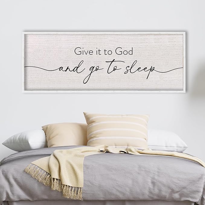 LuZhiQiang Give It To God And Go To Sleep Sign Above Over Bed Wall Decor Art 40"X15" for Master Bedroom Large Wood Framed Hanging (White)-Ruum Studio Home