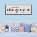 Home Is Where My Boys Are Wall Decor 40"×15" mom and her boys Sign for boys room Playroom Large Wood Framed Wall Hanging Art (Black)-Ruum Studio Home
