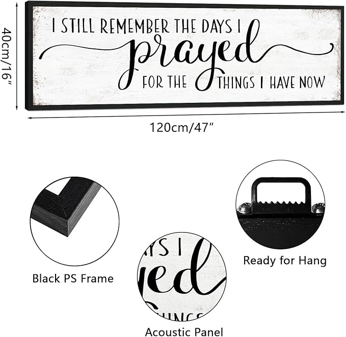 I Still Remember The Days I Prayed for What I Have Now Sign Wall Decor: Christian Wall Decor 16"x48" Large Farmhouse Signs Home Decor for Living Room Modern Master Bedroom Wall Art Above Bed Framed-Ruum Studio Home