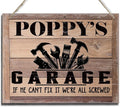Rustic Sign, Father's Day Gift, Dad's Gift, Grandpa's Gift, Decor Hanging Wood Signs, Printed Wood Wall Art Sign, Poppy's Garage, If He Can't Fix It We're All Screwed, Vintage Sign Gift for Grandpa-Ruum Studio Home